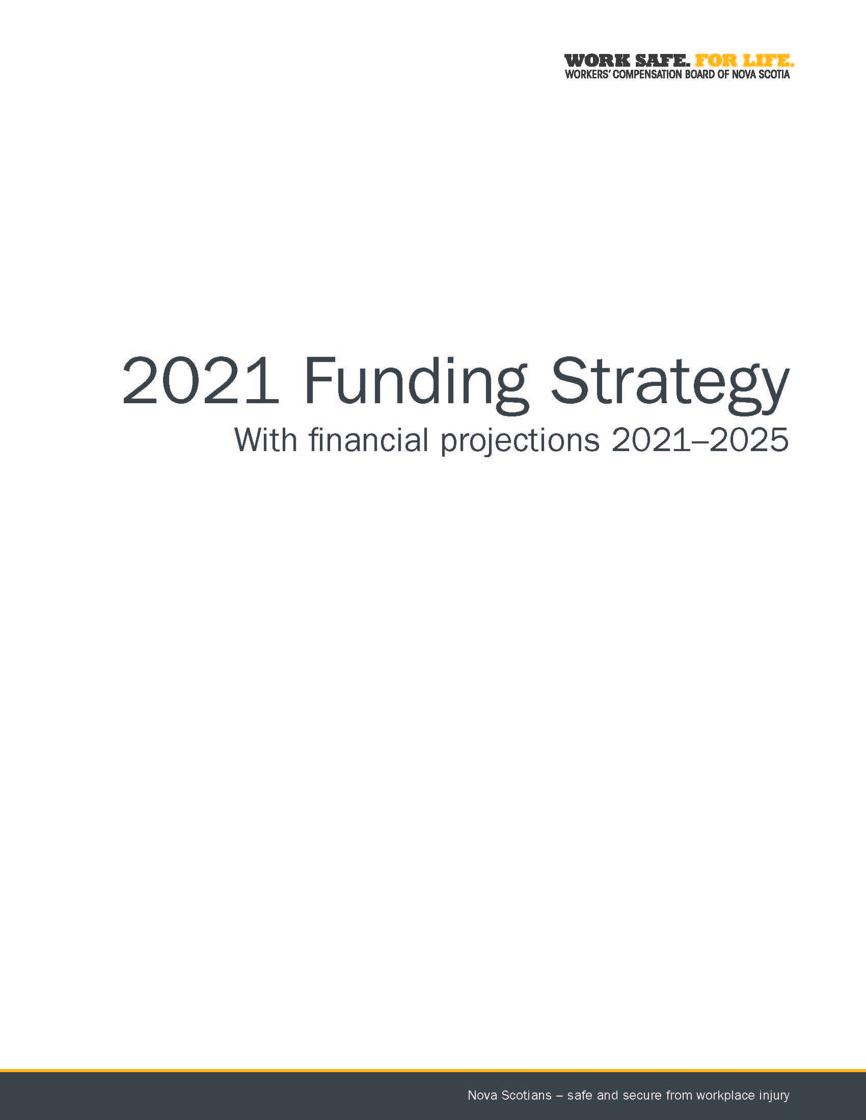 2021 Funding Strategy