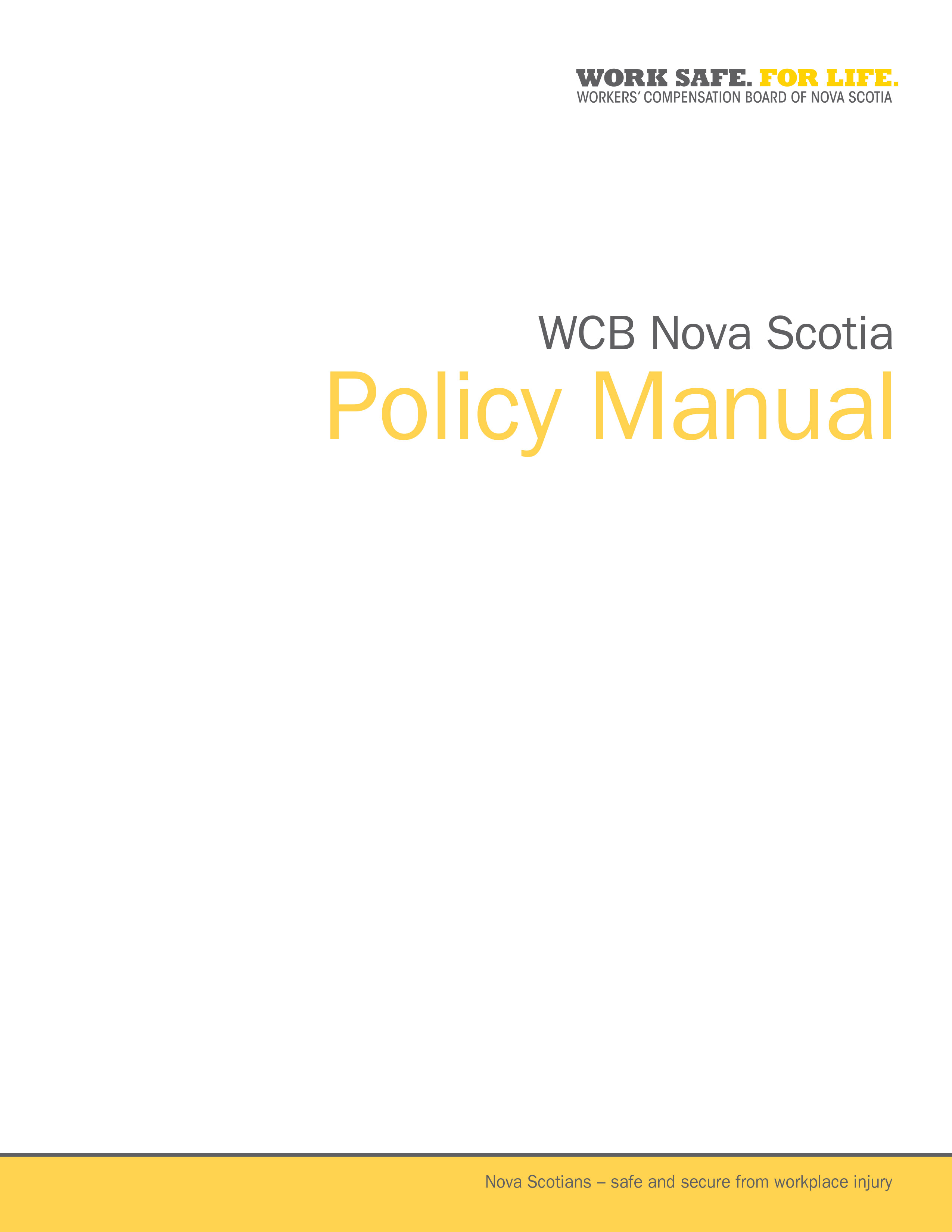 WCB Nova Scotia's Policy Manual