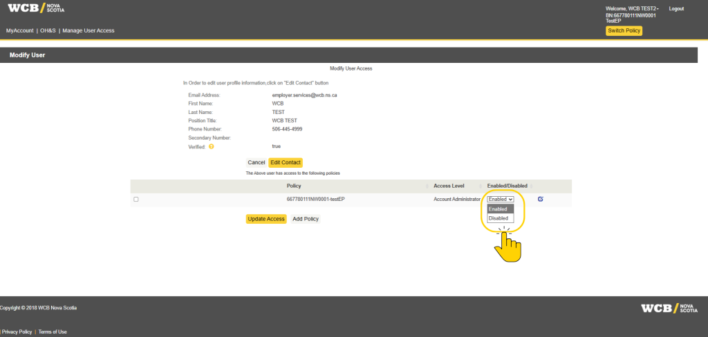 Screenshot of “Modify User Access” page showing user profile fields and access-management controls. Account Administrator access appears enabled, with Cancel, Edit Contact, Update Access, and Add Policy buttons visible.
