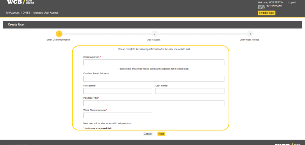 Screenshot of WCB user-management portal showing Step 1, “Enter User Information,” within a three-step Create User workflow. White form outlined in yellow includes fields for email confirmation, name, position title, work phone number, password-reset notification option, and Cancel/Next controls.