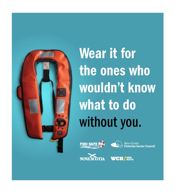 An image of a personal floatation device, captioned with the words: Wear it for the ones who wouldn't know what to do without you.