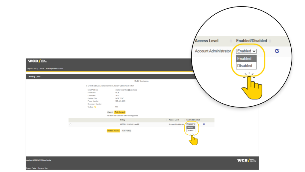 Screenshot of “Modify User Access” page showing user profile fields and access-management controls. Account Administrator access appears enabled, with Cancel, Edit Contact, Update Access, and Add Policy buttons visible.