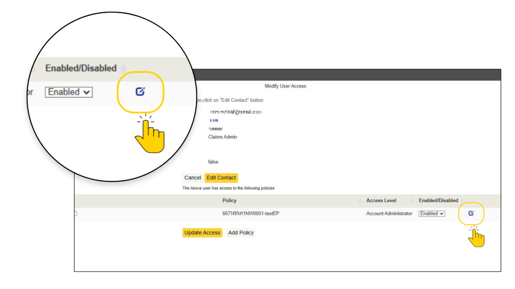 Screenshot of “Modify User Access” page showing user profile fields and access-management controls. Account Administrator access appears enabled, with Cancel, Edit Contact, Update Access, and Add Policy buttons visible.