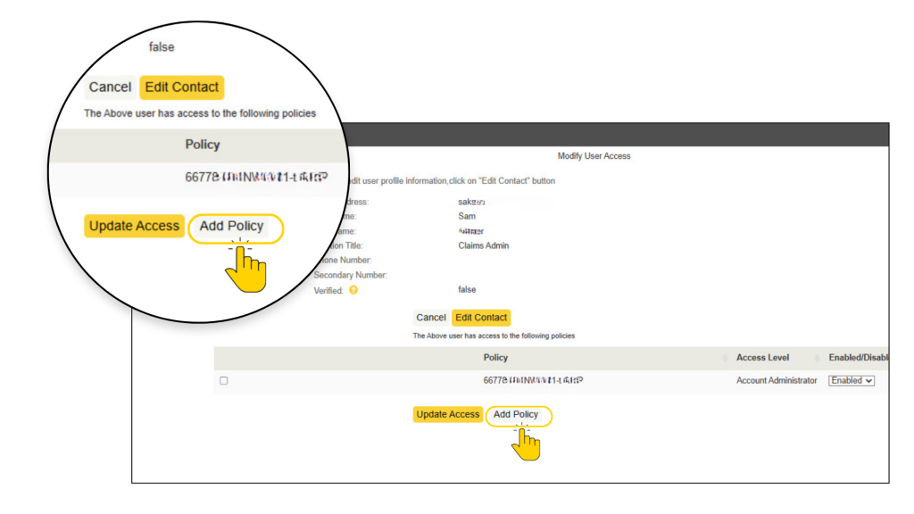 Screenshot of “Modify User Access” page showing user profile fields and access-management controls. Account Administrator access appears enabled, with Cancel, Edit Contact, Update Access, and Add Policy buttons visible.