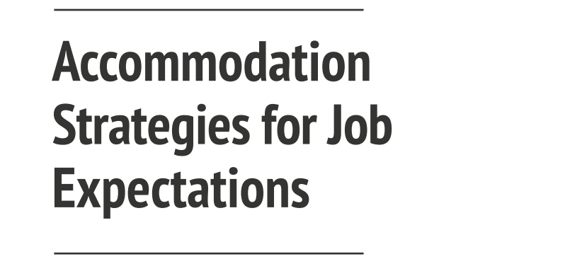image with text: Accommodation strategies for job expectations