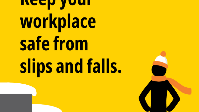 Keep your workplace safe from slips and falls.