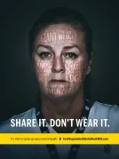 Mental-health awareness poster shows a distressed first responder with phrases such as “I just feel this giant weight,” “I don’t feel relaxed,” and “every day is a struggle” overlaid across face. Bold white slogan “SHARE IT, DON’T WEAR IT.