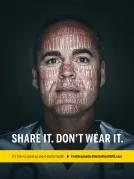 Mental-health awareness poster shows a weary male first responder with distressing thoughts projected across his face, including “I feel worn down,” “overwhelmed,” and “sometimes it’s hard to think clearly.” Bold white slogan “SHARE IT. DON’T WEAR IT.