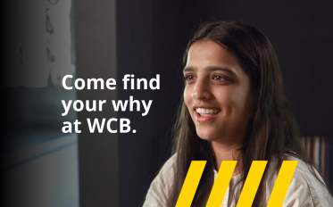 A photograph of WCB employee with text over the the image "Come find your Why at WCB".